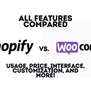 WooCommerce Vs Shopify