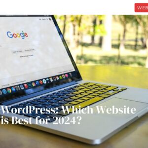 Wix Vs. WordPress: Which Website Builder is the Best?