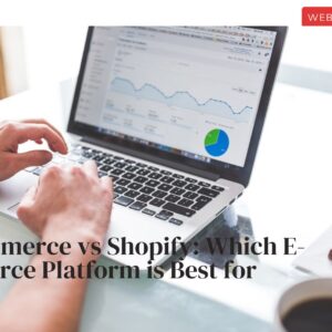 BigCommerce vs Shopify: The Best E-Commerce Platform in 2024