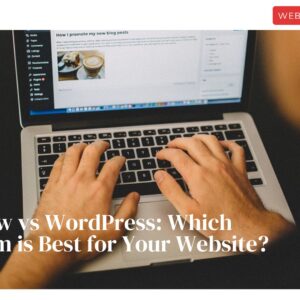 Webflow vs WordPress: Which Platform is Best for Your Website