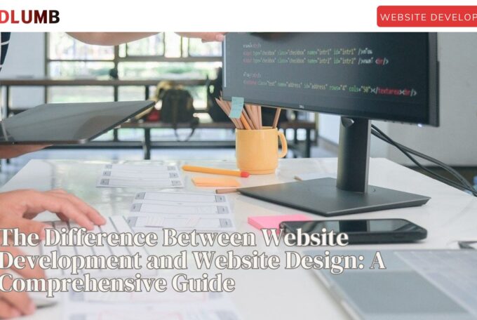 The Difference Between Website Development and Website Design