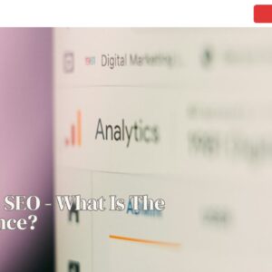 PPC Vs. SEO: Which Is Right For Your Business?